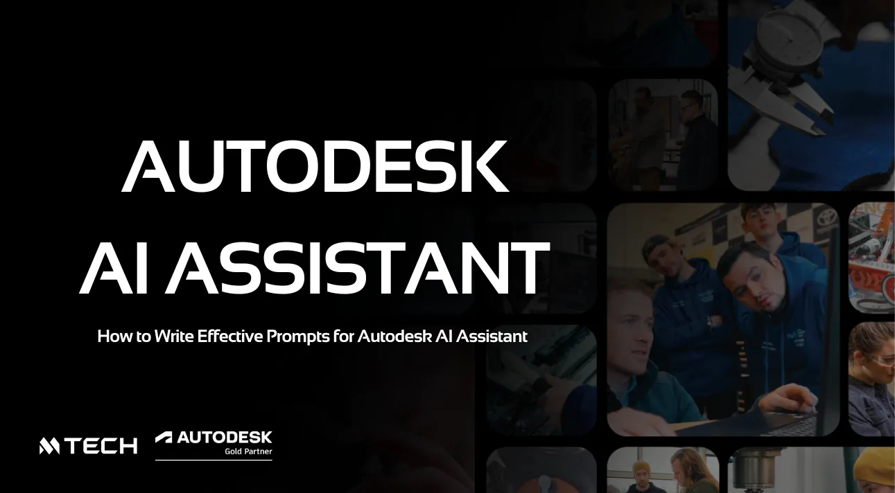 วิธีเขียน Prompt ให้ได้ประสิทธิภาพ Autodesk AI Assistant